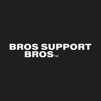 Bros Support Bros