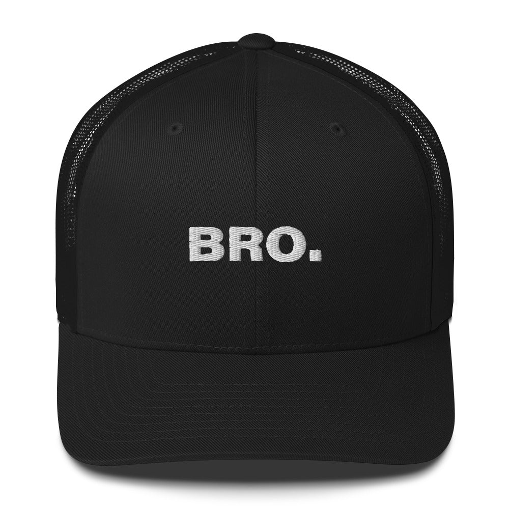 Bro. - Classic Trucker Cap